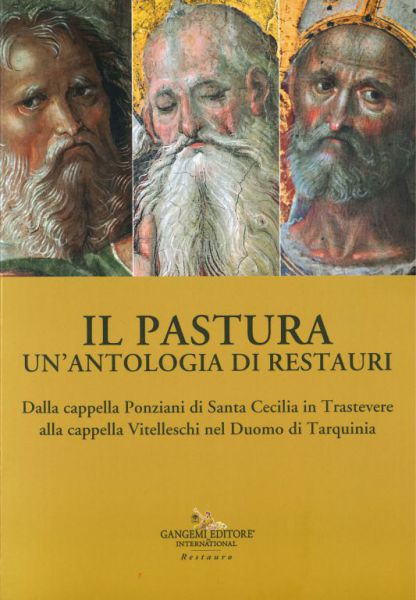 IL PASTURA – Un’antologia di Restauri