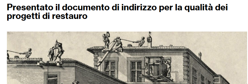 Roma: presentato il documento di indirizzo per la qualità dei progetti di restauro