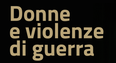 Roma – Palazzo Patrizi Clementi: presentazione del libro “Donne e violenze di guerra. Uno sguardo sull’età antica”